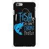i fish so i don't choke iPhone 6 Plus/6s Plus Case