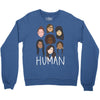Women's March We are Human Crewneck Sweatshirt