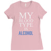 my blood type is alcohol Ladies Fitted T-Shirt