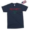 Restart? Exclusive T-shirt