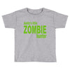 daddy's little zombie hunter Toddler T-shirt