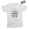 coffee coffee coffee Exclusive T-shirt