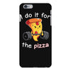 i do it for the pizza iPhone 6 Plus/6s Plus Case