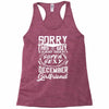 This Guy Is Taken By A Super Sexy December Girlfriend Racerback Tank