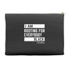 Rooting for Everybody Accessory Pouches