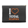 I Heart Total Eclipses Accessory Pouches