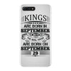 kings are born in september but the real kings are born on september iPhone 7 Plus Case