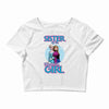 sister of the birthday girl Crop Top