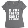 k pop coffee ramen k dramas Women's Triblend Scoop T-shirt