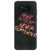 never retreat never surrender Samsung Galaxy S8