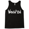 wasted Tank Top