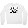 lucky day Crewneck Sweatshirt