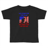 we stand for the flag Toddler T-shirt