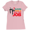 7 eleven was a part time job Ladies Fitted T-Shirt