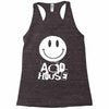 acid house Racerback Tank