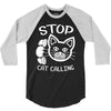 stop cat calling 3/4 Sleeve Shirt