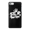 stop bullying iPhone 7 Case