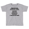 Smartass August Girl Toddler T-shirt