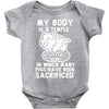 my body is a temple in which a lot of pigs have been sacificed Baby Onesie