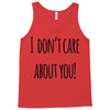 i don'tcare about you Tank Top