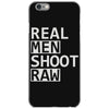 real men shoot raw iPhone 6/6s Case