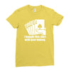 bought this shirt with your money poker Ladies Fitted T-Shirt