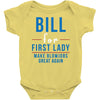 bill for first lady make blowjobs great again Baby Onesie