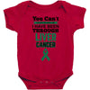 you can't scare or beat me i have been through liver cancer Baby Bodysuit