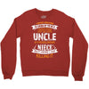 Super Cool Uncle Of A Freaking Awesome Niece Crewneck Sweatshirt