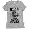 Back Of I Have A Crazy Grandmother And I am not Afraid To Use Her Ladies Fitted T-Shirt
