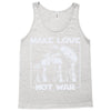make love not war at at Tank Top