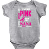 I Wear Pink For My Nana (Breast Cancer Awareness) Baby Onesie