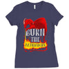 burn the patriarchy Ladies Fitted T-Shirt
