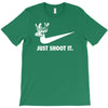 just shoot it T-Shirt