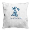 you complete me Throw Pillow