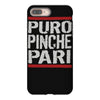 puro pinche pari funny iPhone 8 Plus