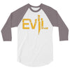 evil 3/4 Sleeve Shirt