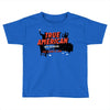 true american Toddler T-shirt