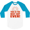 best day (2) 3/4 Sleeve Shirt