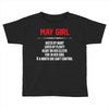 May Girl Hated By Many Toddler T-shirt