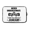 never underestimate an old man who was born in january Laptop sleeve
