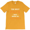 The Best Papa Was Born In September T-Shirt