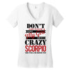 don't flirt with me i love may girl she is a crazy scorpio she will mu Women's V-Neck T-Shirt