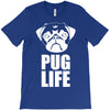 pug life dog T-Shirt