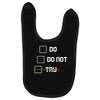 Do or Do Not Baby Bibs