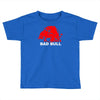 bad bull Toddler T-shirt