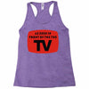 as seen in front of the the tv Racerback Tank