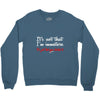it's not that i'm immature Crewneck Sweatshirt