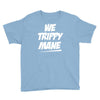 we trippy mane Youth Tee