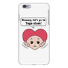 Mommy, Let's Go to Yoga Class! iPhone 6 Plus/6s Plus Case